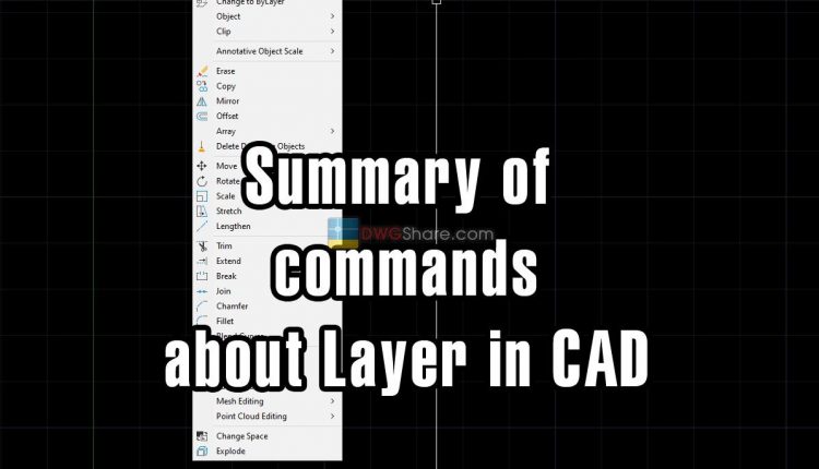 Summary of commands about Layer in CAD