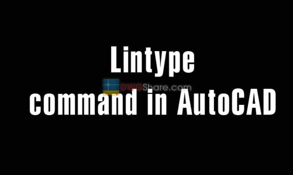5 years ago
                

                
             562Lintype command in AutoCAD – Enter the linetypes in drawing