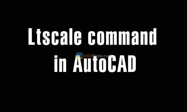 5 years ago
                

                
             813LTS command – Ltscale command in AutoCAD – Define the length of space and the dashed line