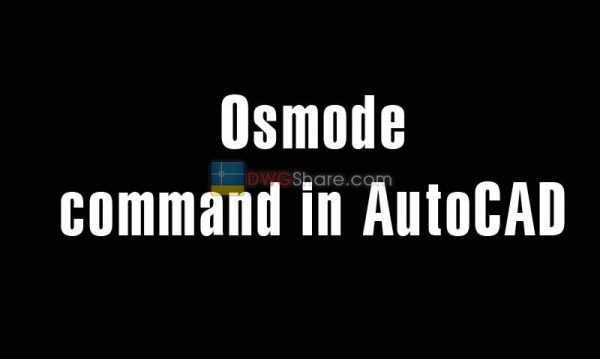 5 years ago
                

                
             345Osmode command in AutoCAD – Adjust the system of catching the point