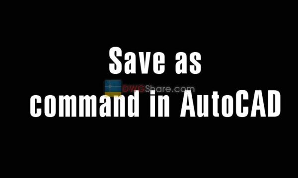 5 years ago
                

                
             427Save as command in AutoCAD – Create the format DXF file