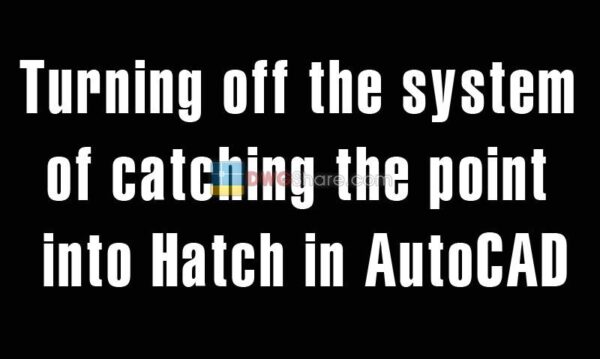 5 years ago
                

                
             275Turning off the system of catching the point into Hatch in AutoCAD