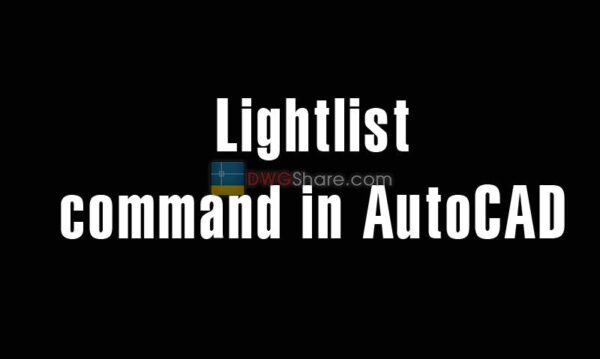 5 years ago
                

                
             585Lightlist command in AutoCAD – List the light sources in drawing