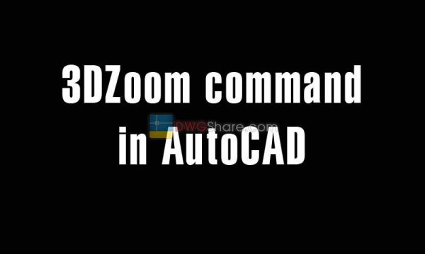 5 years ago
                

                
             3393DZoom command in AutoCAD – Zoom the viewport object