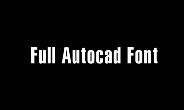 Full Autocad Font: Full set of 500 Fonts and the detailed way to install