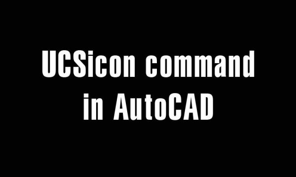 5 years ago
                

                
             858UCSicon command in AutoCAD
