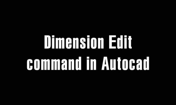 5 years ago
                

                
             893Dimension Edit command in Autocad and the usage in details