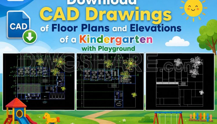 53.-free-download-cad-drawings-of-floor-plans-and-elevations-of-a-kindergarten-with-playground-1