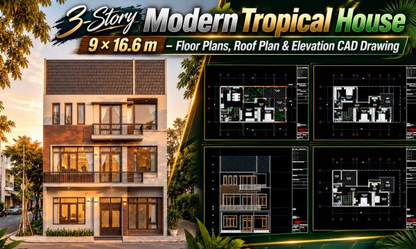 622.-3-story-modern-tropical-house-9-_-16.6-m-floor-plans-roof-plan-elevation-cad-drawing-1