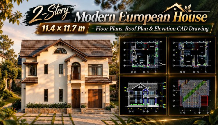 623.-2-story-modern-european-house-11.4-_-11.7-m-floor-plans-roof-plan-elevation-cad-drawing-1