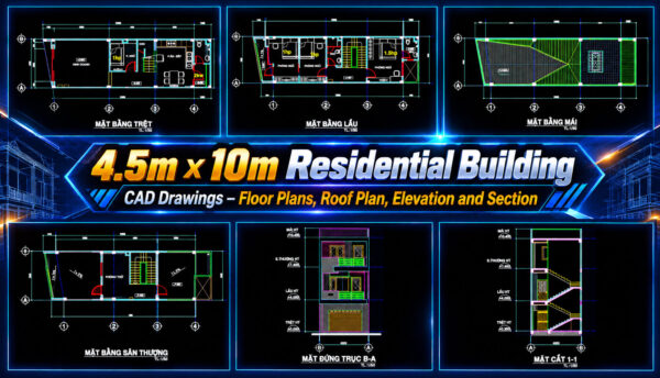 844. 4.5m × 10m Residential Building CAD Drawings – Floor Plans, Roof ...